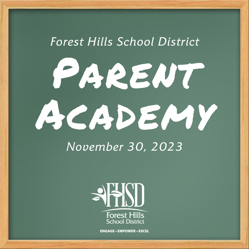 Graphic that says "FHSD Parent Academy November 30, 2023" with the FHSD logo